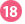 18